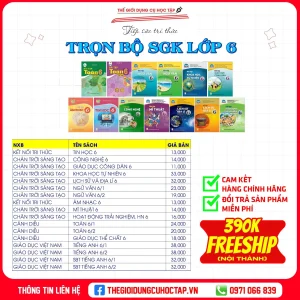 SGK TRỌN BỘ NĂM HỌC LỚP 6 (NĂM HỌC 2023 - 2024)